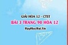 Giải bài 3 trang 90 Hóa 12 Chân trời sáng tạo SGK